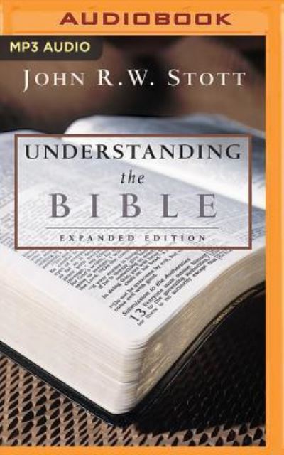 Cover for John R. W. Stott · Understanding the Bible (MP3-CD) (2016)