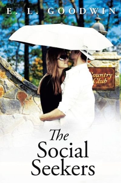 Cover for E L Goodwin · The Social Seekers (Pocketbok) (2015)