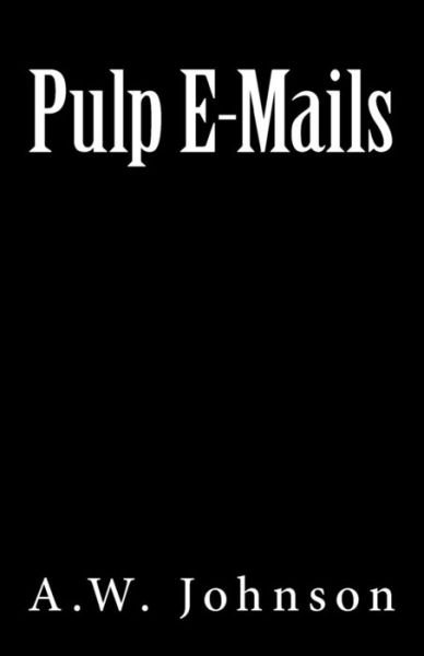 Cover for Tommy Evans · Pulp E-Mails (Pocketbok) (2017)