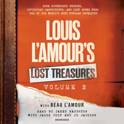 Cover for Louis L'Amour · Louis L'Amour's Lost Treasures: Volume 2: More Mysterious Stories, Unfinished Manuscripts, and Lost Notes from One of the World's Most Popular Novelists (Audiobook (CD)) [Unabridged edition] (2019)