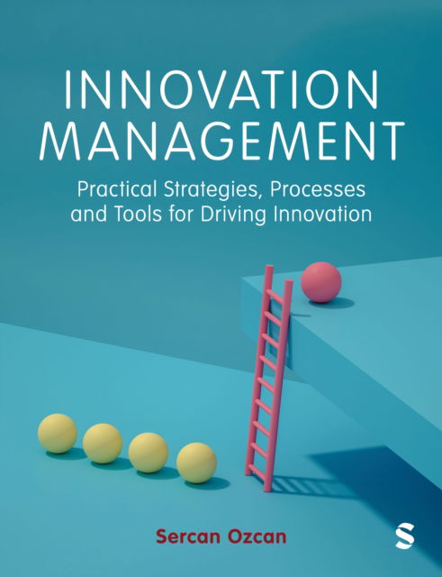 Cover for Sercan Ozcan · Innovation Management: Practical Strategies, Processes and Tools for Driving Innovation (Hardcover Book) (2026)