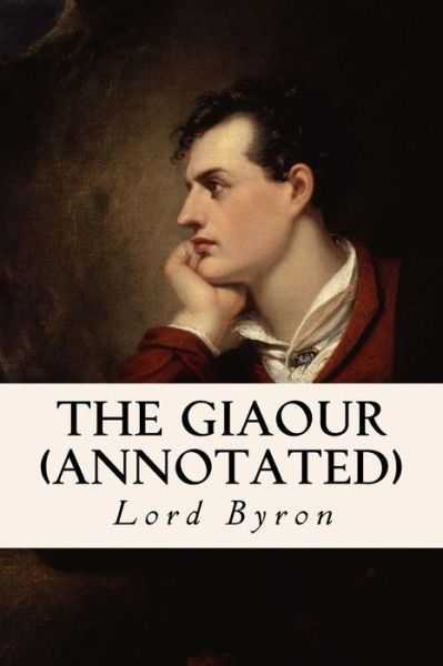 Cover for Lord Byron · The Giaour (Taschenbuch) (2016)