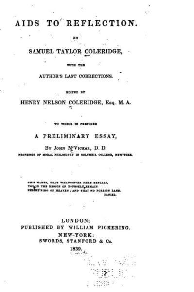 Aids to reflection - Samuel Taylor Coleridge - Books - CreateSpace Independent Publishing Platf - 9781530959518 - April 8, 2016