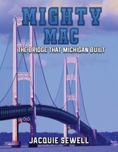 Cover for Jacquie Sewell · Mighty Mac (Paperback Book) (2017)