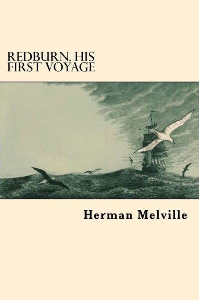 Cover for Herman Melville · Redburn. His First Voyage (Paperback Bog) (2017)