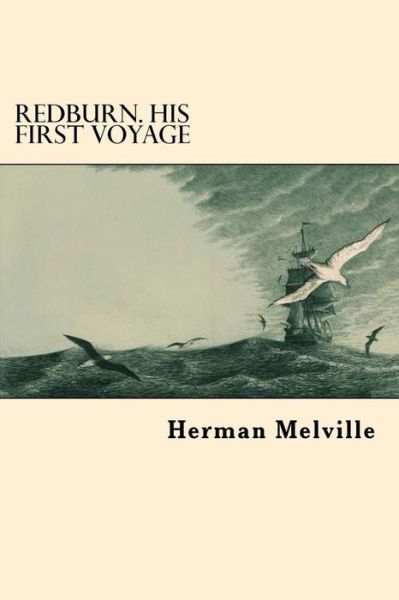 Cover for Herman Melville · Redburn. His First Voyage (Paperback Bog) (2017)