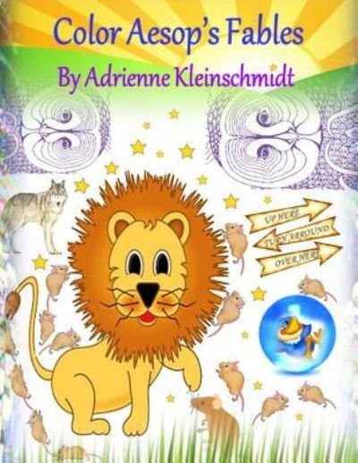 Cover for Adrienne Kleinschmidt · Color Aesop's Fables! (Taschenbuch) (2017)