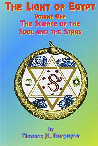 The Light of Egypt: The Science of the Soul and the Stars - Thomas H. Burgoyne - Books - Book Tree,US - 9781585090518 - October 1, 1999