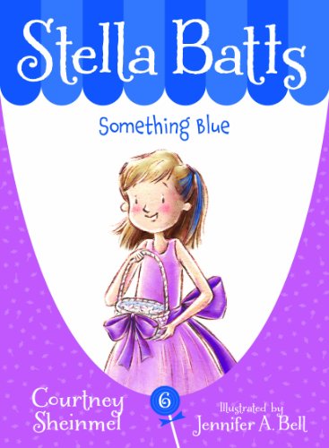 Cover for Courtney Sheinmel · Stella Batts Something Blue (Hardcover Book) (2014)