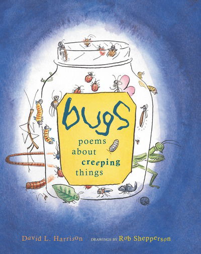 Cover for David L. Harrison · Bugs (Hardcover Book) (2007)