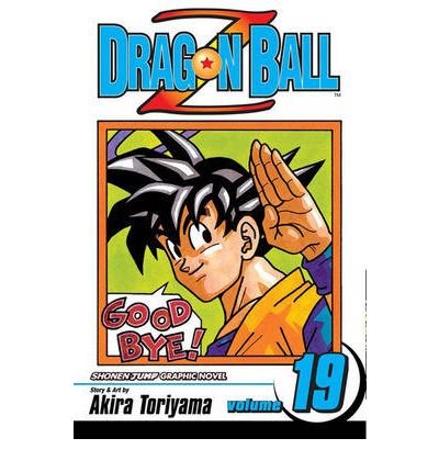 Cover for Akira Toriyama · Dragon Ball Z, Vol. 19 - Dragon Ball Z (Paperback Bog) (2009)