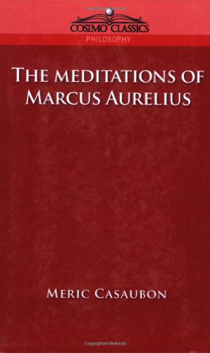 Cover for Marcus · The Meditations of Marcus Aurelius (Pocketbok) (2005)