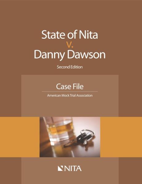State V. Dawson - American Mock American Mock Trial Association - Books - Wolters Kluwer Law & Business - 9781601565518 - April 11, 2016