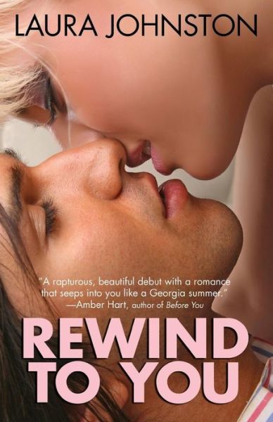 Cover for Laura Johnston · Rewind to You (Paperback Book) (2014)