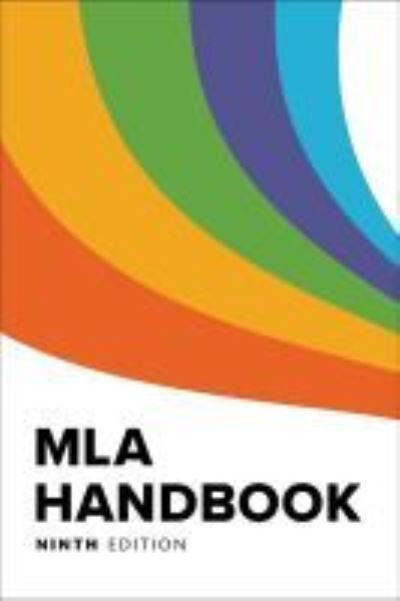 Cover for The Modern Language Association of America · MLA Handbook - MLA Handbook (Paperback Book) [9 Revised edition] (2021)