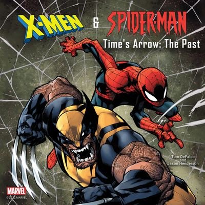 Cover for Tom Defalco · X-Men and Spider-Man (CD) (2022)