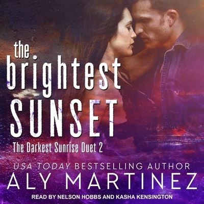 Cover for Aly Martinez · The Brightest Sunset Lib/E (CD) (2017)