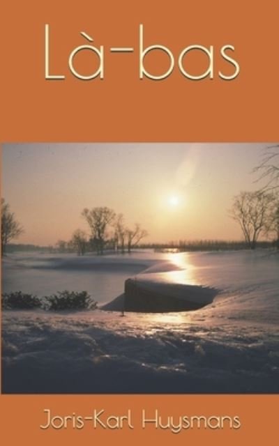Cover for Joris Karl Huysmans · La-bas (Paperback Book) (2019)