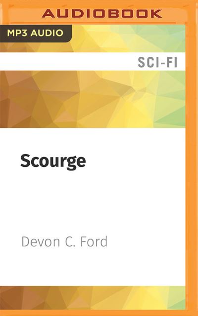 Cover for Devon C Ford · Scourge (CD) (2021)