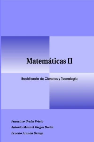 Cover for Ureña Prieto Francisco · Matemáticas II (Paperback Bog) (2020)