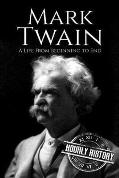 Cover for Hourly History · Mark Twain (Pocketbok) (2018)