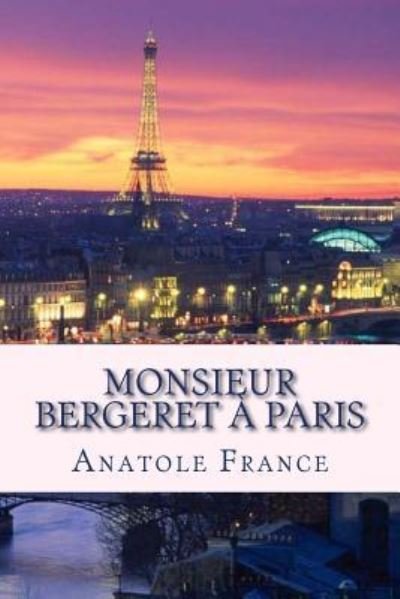 Cover for Anatole France · Monsieur Bergeret Paris (Paperback Book) (2018)