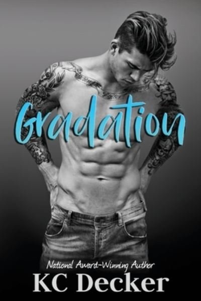 Cover for KC Decker · Gradation (Paperback Book) (2019)