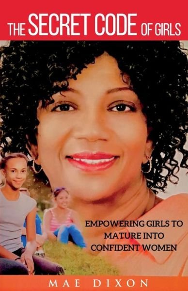 Cover for Mae Dixon · The Secret Code of Girls (Pocketbok) (2021)