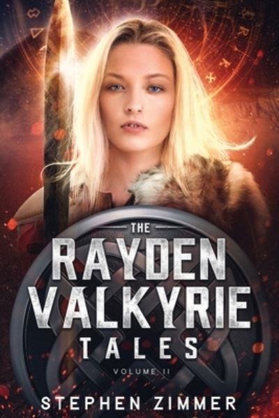 Cover for Stephen Zimmer · The Rayden Valkyrie Tales (Taschenbuch) (2021)