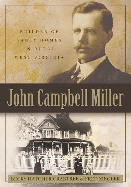 Cover for Fred Ziegler · John Campbell Miller (Paperback Book) (2021)