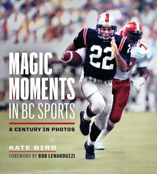 Cover for Kate Bird · Magic Moments in BC Sports: A Century in Photos (Paperback Book) (2019)