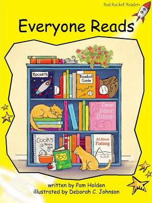 Red Rocket Readers: Early Level 2 Fiction Set C: Everyone Reads - Pam Holden - Books - Flying Start Books Ltd - 9781776540518 - August 21, 2014