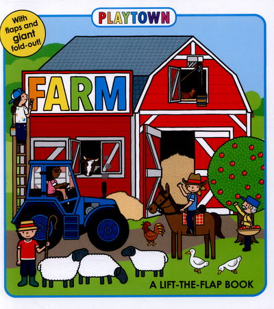 Cover for Roger Priddy · Playtown : Farm (Hardcover Book) (2015)