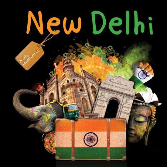 Cover for Amy Allaston · New Delhi - A City Adventure In (Gebundenes Buch) (2016)