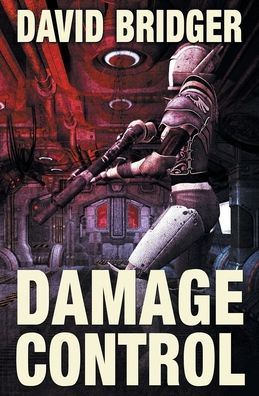 Cover for David Bridger · Damage Control (Paperback Book) (2019)