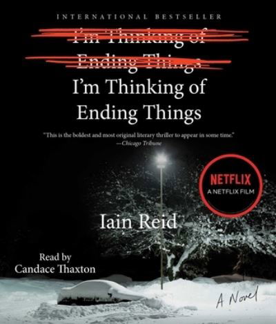 I'm Thinking of Ending Things - Iain Reid - Muziek - Simon & Schuster Audio - 9781797116518 - 25 augustus 2020