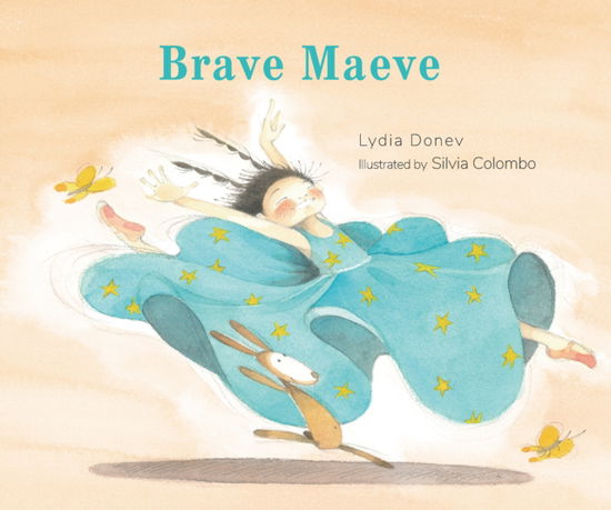 Cover for Lydia Donev · Brave Maeve (Hardcover Book) (2024)