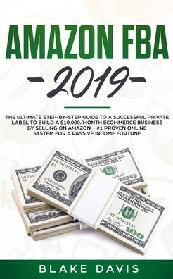Cover for Blake Davis · Amazon FBA 2019 (Pocketbok) (2021)