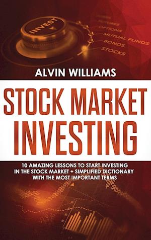 Cover for Alvin Williams · Stock Market Investing (Hardcover Book) (2021)