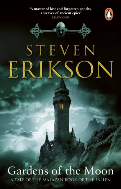 Cover for Steven Erikson · Gardens Of The Moon: (Malazan Book Of The Fallen 1) (Paperback Book) (2024)