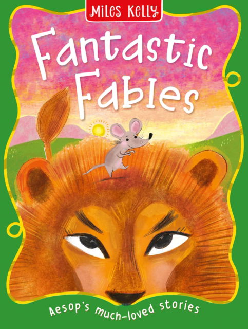 Cover for Miles Kelly · Fantastic Fables - Aesop's Fables (Innbunden bok) (2025)