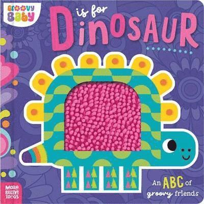 Cover for Alexander Cox · D is for Dinosaur - Groovy Baby (Board book) (2025)