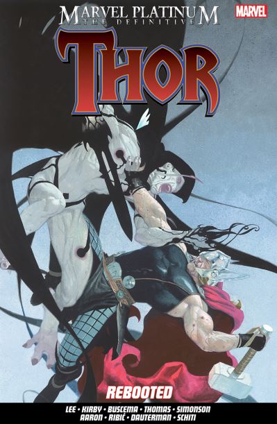 Cover for Stan Lee · Marvel Platinum: The Definitive Thor Rebooted (Paperback Book) (2022)