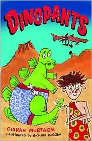 Cover for Ciaran Murtagh · Dinopants - The Dino Books (Paperback Bog) (2014)