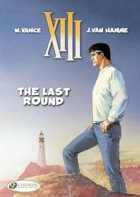 Cover for Jean Van Hamme · XIII 18 - The Last Round (Paperback Bog) (2013)