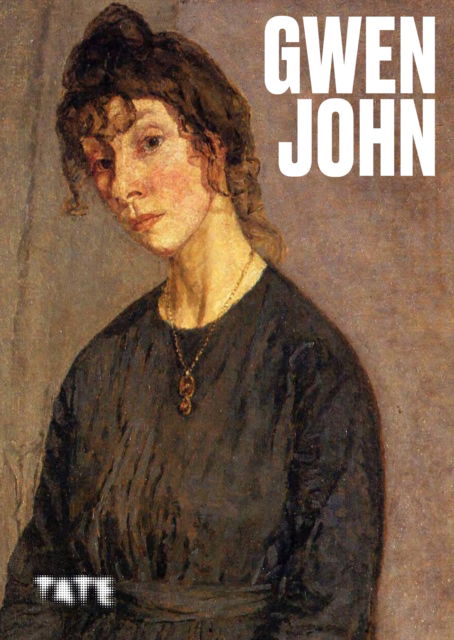 Artists Series: Gwen John - Artists Series - Chambers, Emma (Curator, Tate Britain) - Libros - Tate Publishing - 9781849769518 - 7 de noviembre de 2024