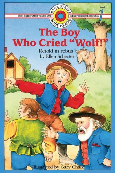 Cover for Ellen Schecter · The Boy Who Cried &quot;Wolf!&quot; (Paperback Book) (2014)