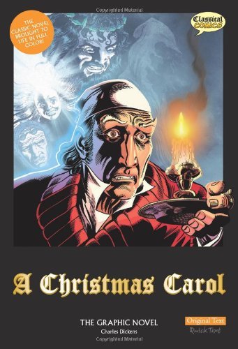 Cover for Charles Dickens · A Christmas Carol: the Graphic Novel (Paperback Book) [Reprint edition] (2008)