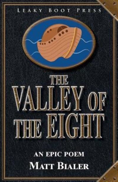 Cover for Matt Bialer · The Valley of the Eight (Pocketbok) (2017)