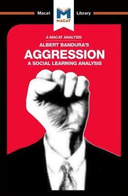 Cover for Jacqueline Allan · An Analysis of Albert Bandura's Aggression: A Social Learning Analysis - The Macat Library (Paperback Book) (2017)